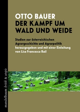 Abbildung von Bauer / Rail | Der Kampf um Wald und Weide | 1. Auflage | 2024 | beck-shop.de