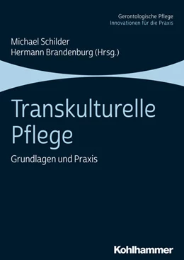 Abbildung von Schilder / Brandenburg | Transkulturelle Pflege | 1. Auflage | 2019 | beck-shop.de