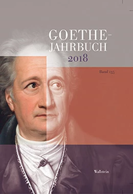 Abbildung von Ammon / Golz | Goethe Jahrbuch 2018 | 1. Auflage | 2019 | beck-shop.de