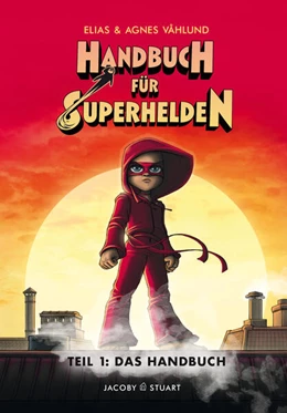 Abbildung von Våhlund | Handbuch für Superhelden Teil 1 | 1. Auflage | 2019 | beck-shop.de