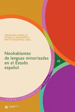 Abbildung von Ramallo / Amorrortu | Neohablantes de lenguas minorizadas en el Estado español | 1. Auflage | 2019 | beck-shop.de