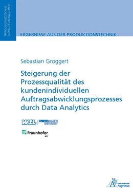 Abbildung von Groggert | Steigerung der Prozessqualität des kundenindividuellen Auftragsabwicklungsprozesses | 1. Auflage | 2020 | beck-shop.de