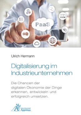 Abbildung von Hermann | Digitalisierung im Industrieunternehmen | 1. Auflage | 2020 | beck-shop.de