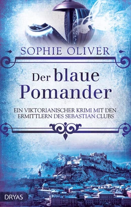 Abbildung von Oliver | Der blaue Pomander | 1. Auflage | 2020 | beck-shop.de