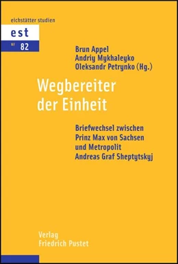 Abbildung von Appel / Mykhaleyko | Wegbereiter der Einheit | 1. Auflage | 2020 | beck-shop.de