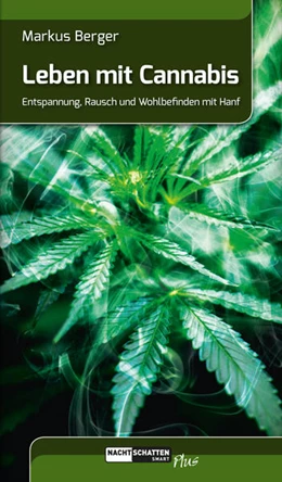 Abbildung von Berger | Leben mit Cannabis | 1. Auflage | 2020 | beck-shop.de
