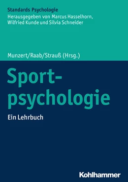 Abbildung von Munzert / Raab | Sportpsychologie | 1. Auflage | 2020 | beck-shop.de