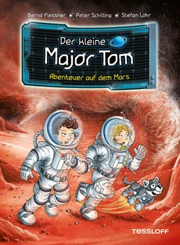 Abbildung von Flessner / Schilling | Der kleine Major Tom. Band 6. Abenteuer auf dem Mars | 1. Auflage | 2020 | beck-shop.de