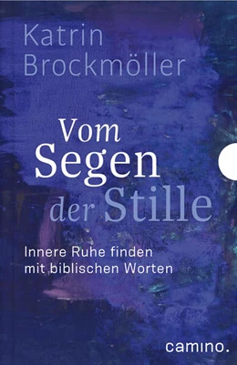 Abbildung von Brockmöller | Vom Segen der Stille | 1. Auflage | 2019 | beck-shop.de