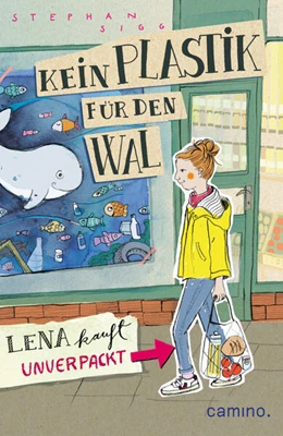Abbildung von Sigg | Kein Plastik für den Wal | 1. Auflage | 2019 | beck-shop.de