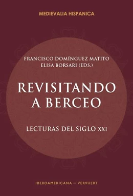 Abbildung von Domínguez Matito / Borsari | Revisitando a Berceo | 1. Auflage | 2020 | beck-shop.de