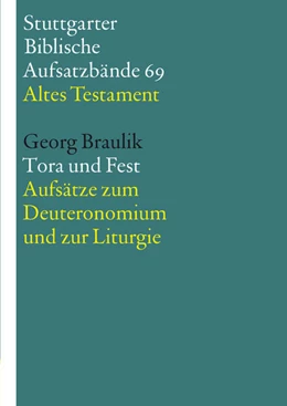 Abbildung von Braulik OSB / Hieke | Tora und Fest | 1. Auflage | 2019 | beck-shop.de