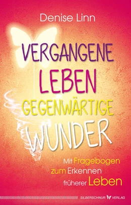 Abbildung von Linn | Vergangene Leben - gegenwärtige Wunder | 1. Auflage | 2020 | beck-shop.de