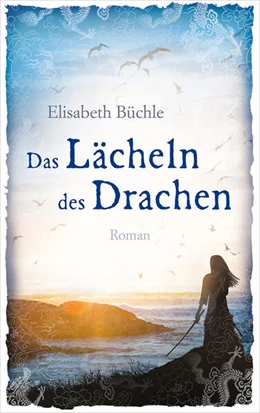 Abbildung von Büchle | Das Lächeln des Drachen | 1. Auflage | 2020 | beck-shop.de