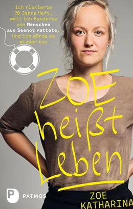Abbildung von Zoe Katharina | Zoe heißt Leben | 1. Auflage | 2020 | beck-shop.de
