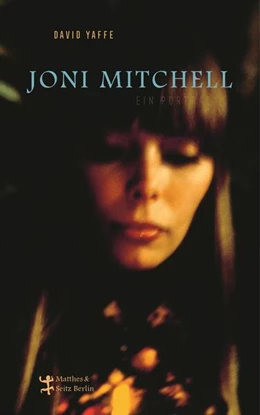 Abbildung von Yaffe | Joni Mitchell - Ein Porträt | 1. Auflage | 2020 | beck-shop.de