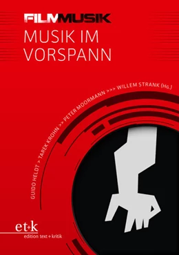 Abbildung von Heldt / Krohn | FilmMusik - Musik im Vorspann | 1. Auflage | 2020 | beck-shop.de