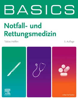 Abbildung von Helfen | BASICS Notfall- und Rettungsmedizin | 5. Auflage | 2024 | beck-shop.de