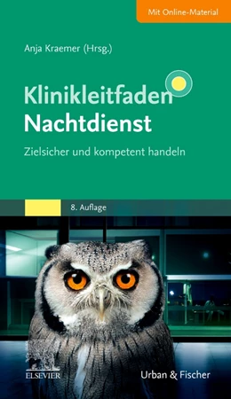 Abbildung von Kraemer (Hrsg.) | Klinikleitfaden Nachtdienst | 8. Auflage | 2024 | beck-shop.de