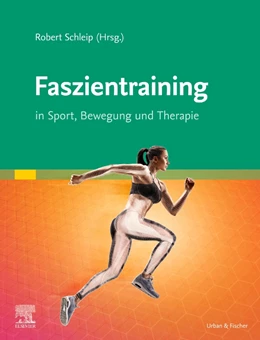 Abbildung von Schleip / Wilke | Faszientraining | 1. Auflage | 2024 | beck-shop.de