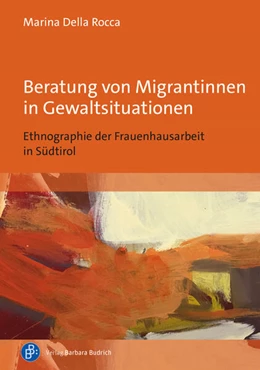 Abbildung von Della Rocca | Beratung von Migrantinnen in Gewaltsituationen | 1. Auflage | 2024 | beck-shop.de