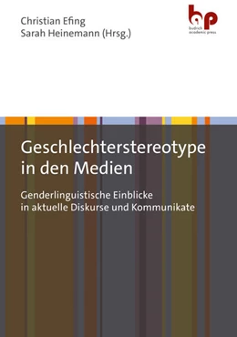 Abbildung von Efing / Heinemann | Geschlechterstereotype in den Medien | 1. Auflage | 2024 | beck-shop.de