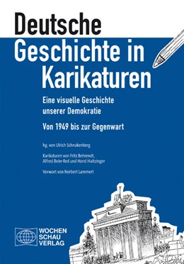 Abbildung von Schnakenberg | Deutsche Geschichte in Karikaturen | 1. Auflage | 2019 | beck-shop.de