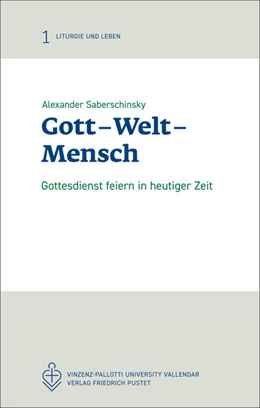 Abbildung von Saberschinsky | Gott - Welt - Mensch | 1. Auflage | 2024 | beck-shop.de