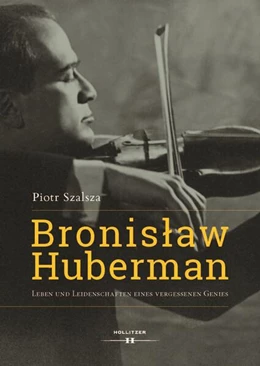 Abbildung von Szalsza | Bronislaw Huberman | 1. Auflage | 2020 | beck-shop.de