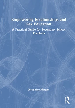 Abbildung von Morgan | Empowering Relationships and Sex Education | 1. Auflage | 2024 | beck-shop.de