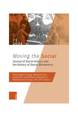 Abbildung von Berger / Hildenhagen | Technological Change, Mechanisation, Craftsmen’s and Workers’ Reactions in Mediterranean Europe, 19th–20th Century | 1. Auflage | 2024 | beck-shop.de