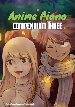 Abbildung von Hackbarth | Anime Piano, Compendium Three: Easy Anime Piano Sheet Music Book for Beginners and Advanced | 2. Auflage | 2024 | beck-shop.de