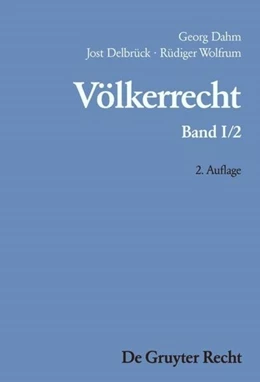 Abbildung von Delbrück / Wolfrum | Der Staat und andere Völkerrechtssubjekte; Räume unter internationaler Verwaltung | 2. Auflage | 2002 | beck-shop.de