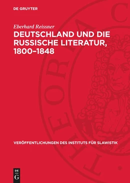 Abbildung von Reissner | Deutschland und die russische Literatur, 1800¿1848 | 1. Auflage | 1970 | beck-shop.de