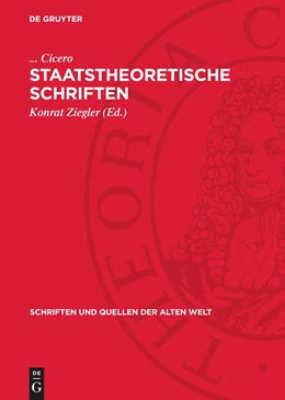 Abbildung von Cicero / Ziegler | Staatstheoretische Schriften | 4. Auflage | 1988 | beck-shop.de
