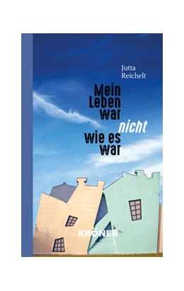Abbildung von Reichelt | Mein Leben war nicht, wie es war | 1. Auflage | 2024 | beck-shop.de