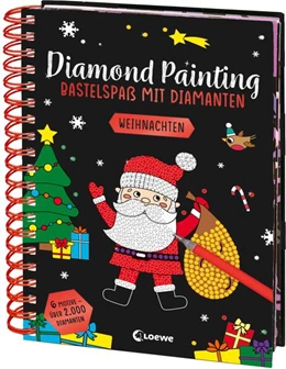Abbildung von Diamond Painting - Bastelspaß mit Diamanten - Weihnachten | 1. Auflage | 2024 | beck-shop.de