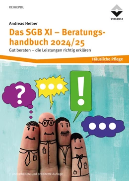Abbildung von Heiber | Das SGB XI - Beratungshandbuch 2024/25 | 7. Auflage | 2024 | beck-shop.de