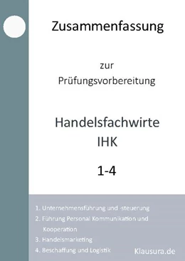 Abbildung von Fischer / Weber | Zusammenfassung zur Prüfungsvorbereitung Handelsfachwirte IHK | 1. Auflage | 2024 | beck-shop.de