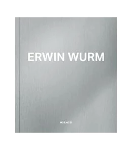 Abbildung von Hoerschelmann / Schröder | Erwin Wurm | 1. Auflage | 2024 | beck-shop.de