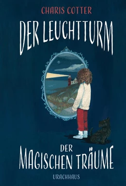 Abbildung von Cotter | Der Leuchtturm der magischen Träume | 1. Auflage | 2024 | beck-shop.de