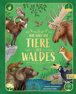 Abbildung von Schoenwald | Wir sind die Tiere des Waldes | 1. Auflage | 2024 | beck-shop.de