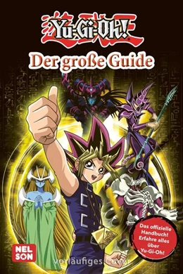Abbildung von Yu-Gi-Oh!: Der große Guide | 1. Auflage | 2024 | beck-shop.de