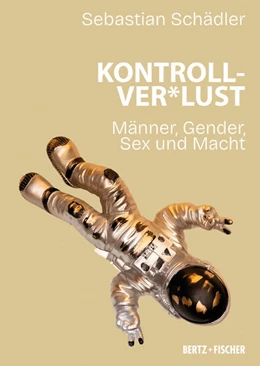 Abbildung von Schädler | Kontrollver*lust | 1. Auflage | 2025 | beck-shop.de