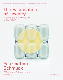 Abbildung von Hesse / Hoppe | Faszination Schmuck / The Fascination of Jewellery | 1. Auflage | 2025 | beck-shop.de