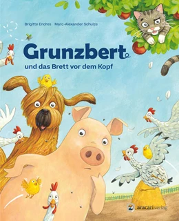 Abbildung von Endres | Grunzbert und das Brett vor dem Kopf | 1. Auflage | 2024 | beck-shop.de
