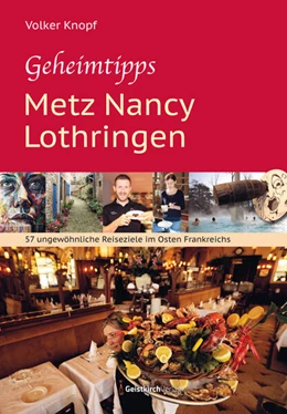 Abbildung von Knopf | Geheimtipps - Metz Nancy Lothringen | 1. Auflage | 2024 | beck-shop.de