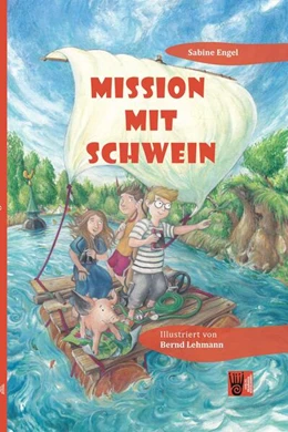 Abbildung von Engel | Mission mit Schwein | 1. Auflage | 2024 | beck-shop.de