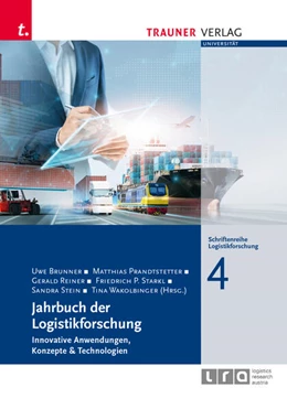 Abbildung von Brunner / Prandtstetter | Jahrbuch der Logistikforschung | 1. Auflage | 2023 | beck-shop.de