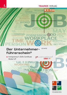 Abbildung von Schatz | Der Unternehmerführerschein - Entrepreneur's Skills Certificate, Modul UP + E-Book | 9. Auflage | 2024 | beck-shop.de